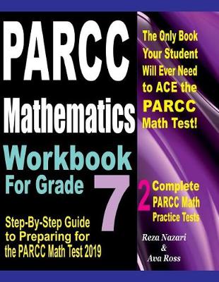 Book cover for PARCC Mathematics Workbook For Grade 7