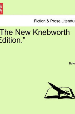Cover of The New Knebworth Edition.