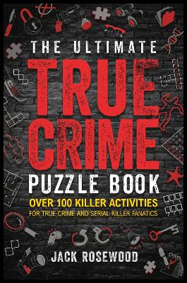 Book cover for The Ultimate True Crime Puzzle Book