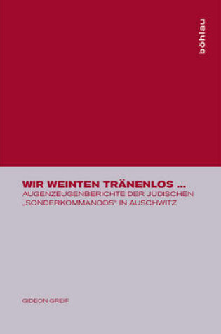 Cover of Wir Weinten Tr nenlos ...