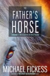 Book cover for The Father's Horse