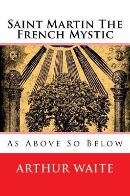 Book cover for Saint Martin the French Mystic
