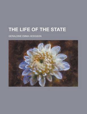 Book cover for The Life of the State