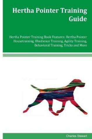 Cover of Hertha Pointer Training Guide Hertha Pointer Training Book Features