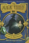 Book cover for The Magic Thief, Book One