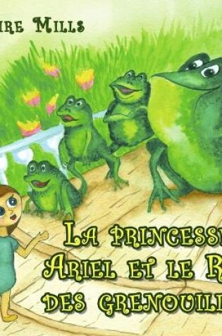 Cover of La princesse Ariel et le Roi des grenouilles