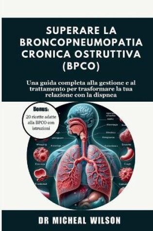 Cover of Superare la broncopneumopatia cronica ostruttiva (BPCO)