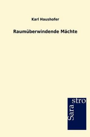 Cover of Raumüberwindende Mächte