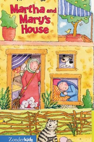 Cover of Martha and Mary's House