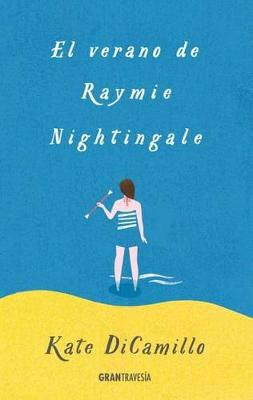 Book cover for El Verano de Raymie Nightingale