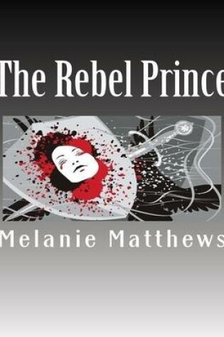 Cover of The Rebel Prince