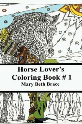 Cover of Horse Lover's Coloring Book #1