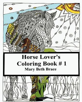 Book cover for Horse Lover's Coloring Book #1