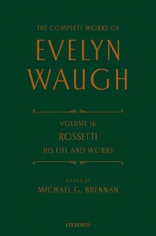 Cover of Rossetti His Life and Works