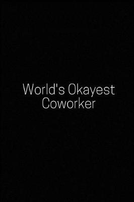 Book cover for World's Okayest Coworker