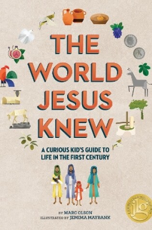 Cover of The Curious Kid's Guide to the World Jesus Knew