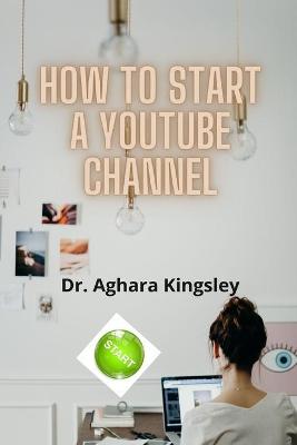 Cover of How to Start a YouTube Channel