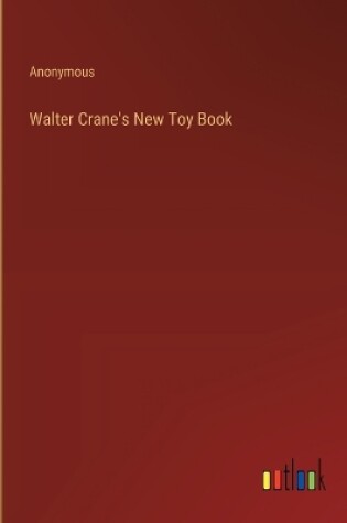 Cover of Walter Crane's New Toy Book