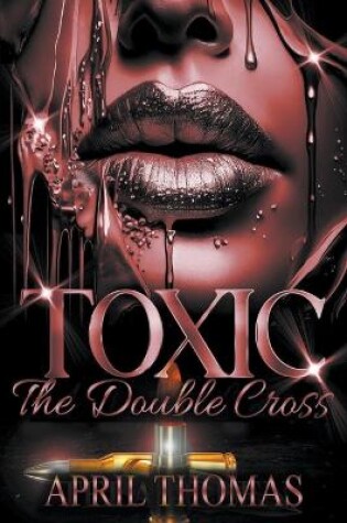 Cover of Toxic