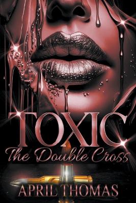 Book cover for Toxic