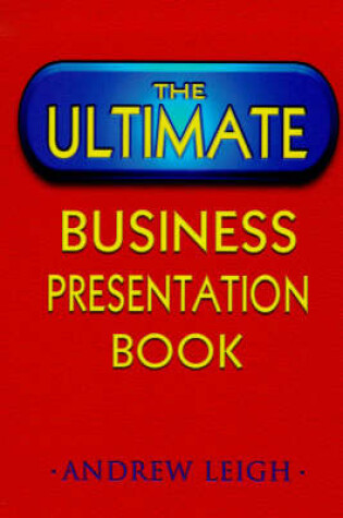 Cover of The Ultimate Business Presentation Book