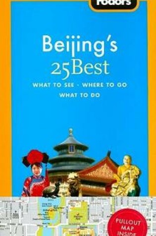 Cover of Fodor's Beijing's 25 Best