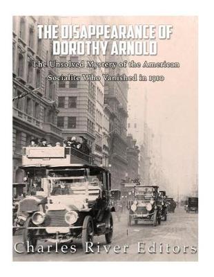 Book cover for The Disappearance of Dorothy Arnold