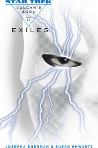 Cover of Vulcan's Soul #2: Exiles