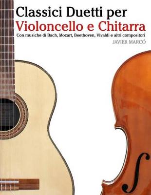 Book cover for Classici Duetti Per Violoncello E Chitarra