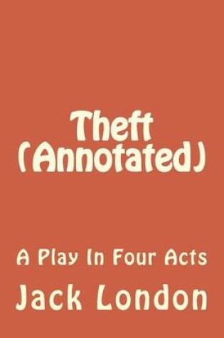 Cover of Theft (Annotated)