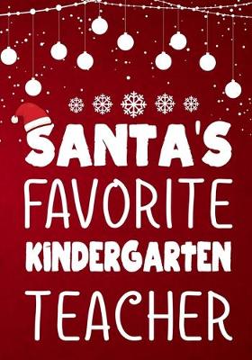 Book cover for Santa's Favorite Kindergarten Teacher