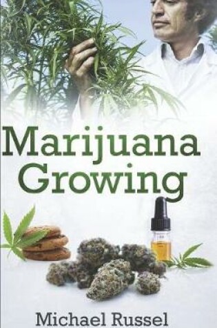 Cover of Marijuana Growing