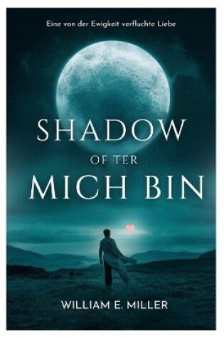 Cover of Shadow of Ter Mich Bin