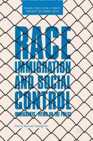 Cover of Race, Immigration, and Social Control