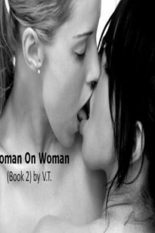Cover of Woman On Woman (Book 2)