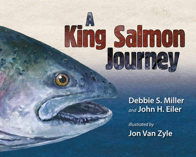 Book cover for A King Salmon Journey