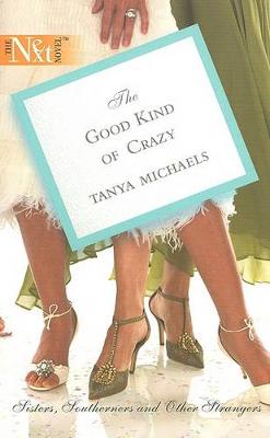 Book cover for The Good Kind of Crazy