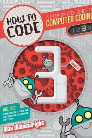 Cover of How to Code Level 3