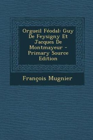 Cover of Orgueil Feodal