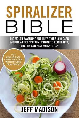 Book cover for Spiralizer Bible