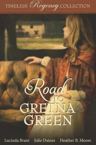 Cover of Road to Gretna Green
