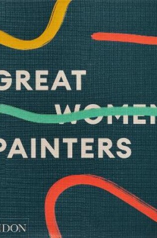 Cover of Great Women Painters