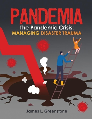 Book cover for Pandemia: The Pandemic Crisis: Managing Disaster Trauma