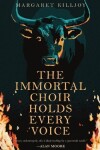 Book cover for The Immortal Choir Holds Every Voice