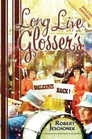 Cover of Long Live Glosser's