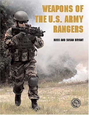 Cover of Weapons of the U.S. Army Rangers