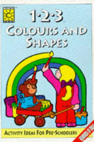 Cover of 1-2-3 Colours and Shapes