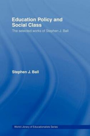 Cover of Education Policy and Social Class