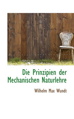 Book cover for Die Prinzipien Der Mechanischen Naturlehre