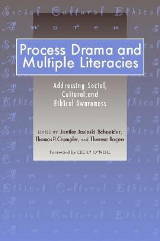 Cover of Process Drama and Multiple Literacies